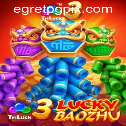 Discover the Thrills of 3LuckyBaozhu with EgretPG PH Login