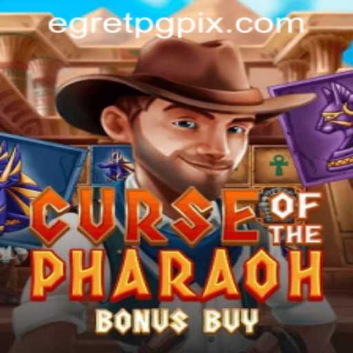 Curse of the Pharaoh Bonus Buy: An In-Depth Guide