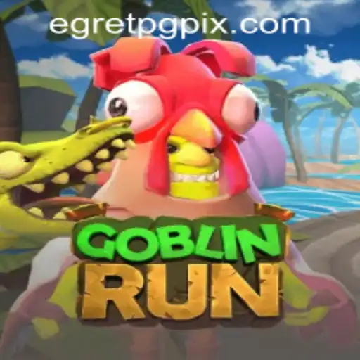 Exploring GoblinRun: The Thrilling Quest with EgretPG PH Login