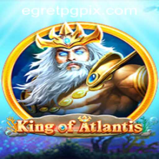 Journey into the Adventure: KingofAtlantis