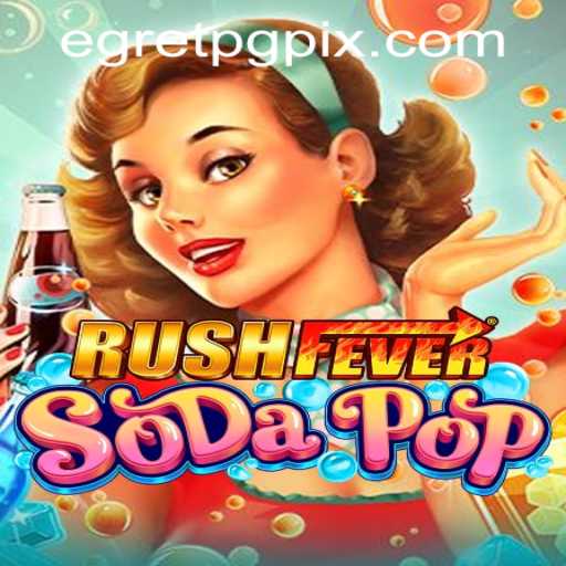 Unleashing the Thrills: An In-Depth Look at RushFeverSodaPop