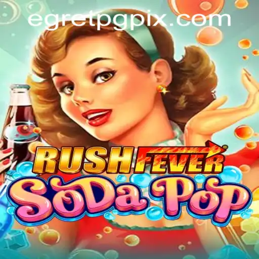 Unleashing the Thrills: An In-Depth Look at RushFeverSodaPop