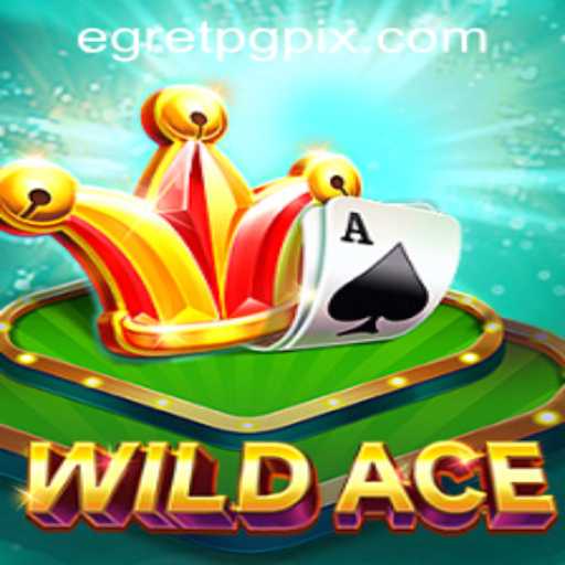 WildAce: Exploring the Thrills of EgretPG PH Login